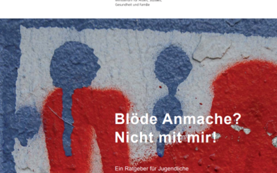 Blöde Anmache? – Nicht mit mir!*