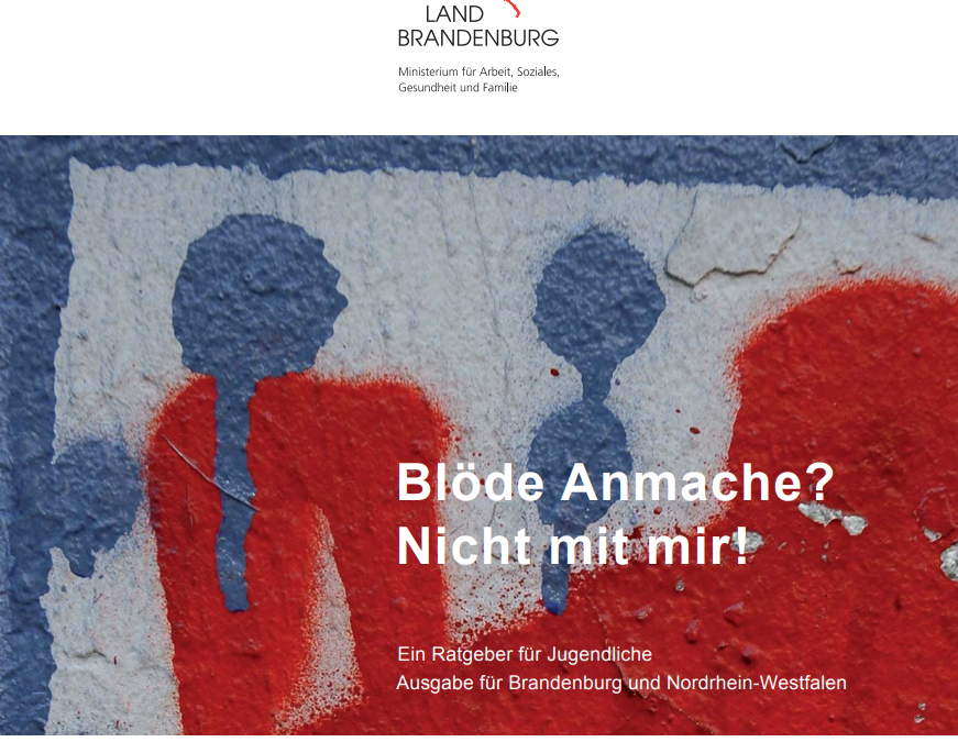 Blöde Anmache? – Nicht mit mir!*