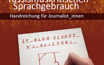 Leitfaden für einen rassismuskritischen Sprachgebrauch*